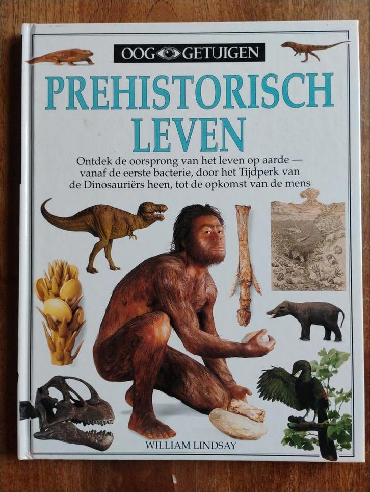 Prehistorisch Leven - Ooggetuigen, Boeken, Natuur, Zo goed als nieuw, Natuur algemeen, Ophalen of Verzenden