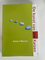 Robert Maurer - De kunst van Kaizen, Robert Maurer, Ophalen of Verzenden, Zo goed als nieuw