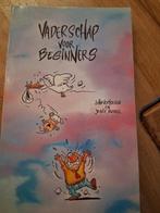 Vaderschap voor Beginners - Steun voor kersverse vaders, Ophalen of Verzenden