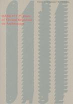 OASE #75 25 Years of Critical Reflection on Architecture, Gelezen, Ophalen of Verzenden, Meerdere auteurs, Architectuur algemeen