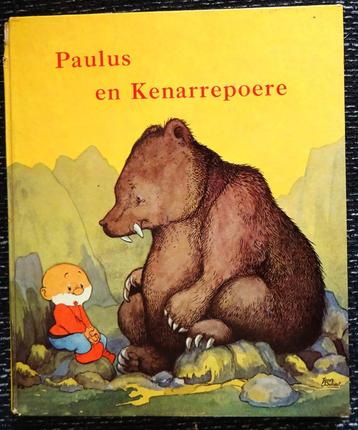 Pauls de Boskabouter -PAULUS en Kenarrepoere  1957  1e druk beschikbaar voor biedingen