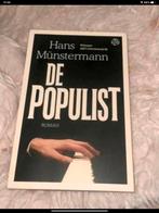 Hans Münstermann - De populist, Boeken, Thrillers, Ophalen of Verzenden, Zo goed als nieuw