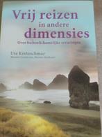 Vrij reizen in andere dimensies, Ute Kretzschmar, Ophalen of Verzenden, Nieuw, Achtergrond en Informatie
