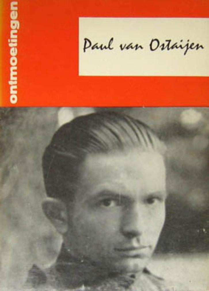Paul van Ostaijen. Ontmoetingen 1. (Literaire monografieën), Boeken, Literatuur, Zo goed als nieuw, Ophalen of Verzenden