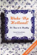 Vismai Schonfelder - Wake Up Holland!, Achtergrond en Informatie, Spiritualiteit algemeen, Ophalen of Verzenden, Zo goed als nieuw