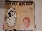 Jan  Boezeroen  , Vondel was goed , single, Ophalen of Verzenden, 1960 tot 1980, Gebruikt, 12 inch