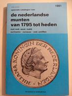De Nederlandse munten van 1795 tot heden, Ophalen of Verzenden, Boek of Naslagwerk
