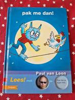 Paul van Loon - PAK ME DAN!, Paul van Loon, Gelezen, Ophalen of Verzenden, Fictie algemeen