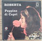PEPPINO DI CAPRI: "Roberta" (+ ITALIAANS VINYLSINGLESET), 7 inch, Single, Ophalen of Verzenden, Zo goed als nieuw