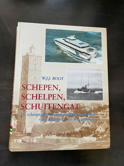 Schepen,schelpen, schuitengat.   Terschelling, Boeken, Vervoer en Transport, Zo goed als nieuw, Boot, Ophalen of Verzenden