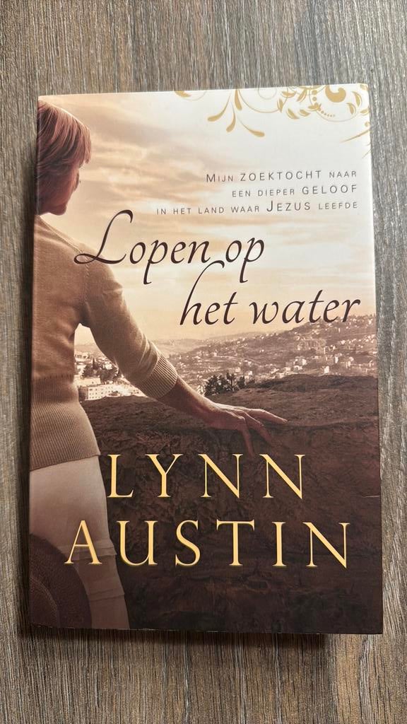 Lynn Austin - Lopen op het water, Boeken, Ophalen of Verzenden, Zo goed als nieuw, Lynn Austin