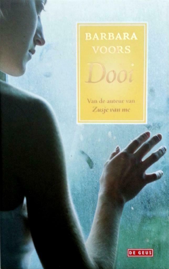 Dooi /Barbara Voors, Boeken, Romans, Zo goed als nieuw, Nederland, Ophalen