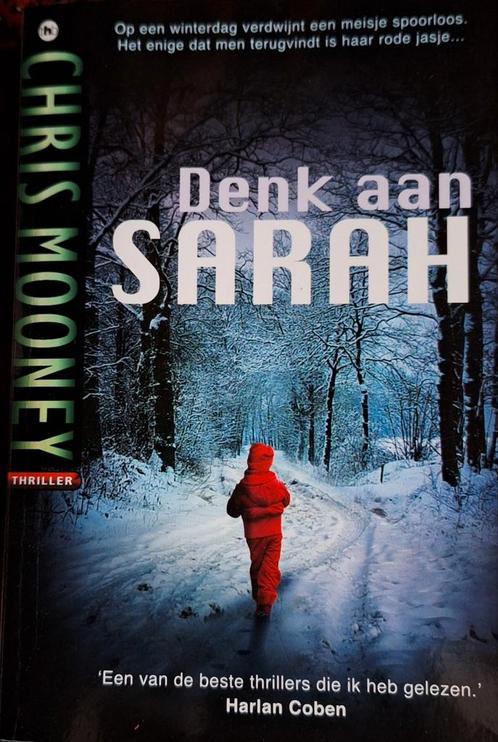 Denk aan Sarah - Chris Mooney Thriller, Boeken, Thrillers, Gelezen, Wereld overig, Ophalen of Verzenden