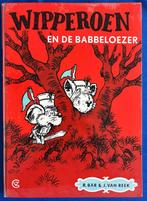 R. Bär & J. van Reek - Wipperoen en de babbeloezer, Boeken, Gelezen, Eén stripboek, R. Bär & J. van Reek, Ophalen of Verzenden