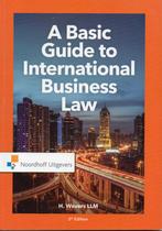 Wevers. A basic guide to international business law. 5e dr., Ophalen, Gamma, Zo goed als nieuw, HBO