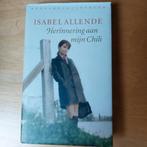 Herinnering aan mijn Chili - Isabel Allende, Ophalen of Verzenden, Zo goed als nieuw, Isabel Allende, Overige