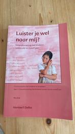 Pabo boek Martine Delfos - Luister je wel naar mij?📚, Ophalen of Verzenden, Zo goed als nieuw, Martine Delfos