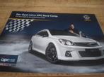 Opel Astra OPC Race Camp 02 2009, Ophalen of Verzenden, Zo goed als nieuw, Opel