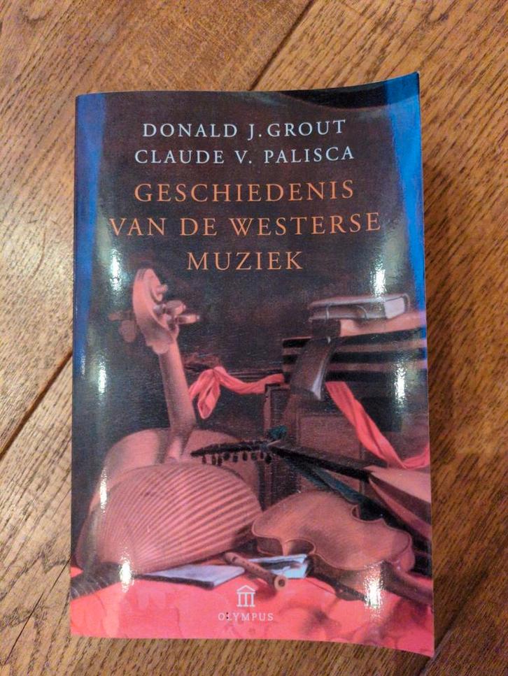 Geschiedenis van de Westerse Muziek - Grout & Palisca, Boeken, Muziek, Gelezen, Algemeen, Ophalen of Verzenden