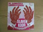 TELSTAR 1614 DE ZANGERES ZONDER NAAM   SLAVENKOOR / OORLOG, 7 inch, Single, Ophalen of Verzenden, Zo goed als nieuw