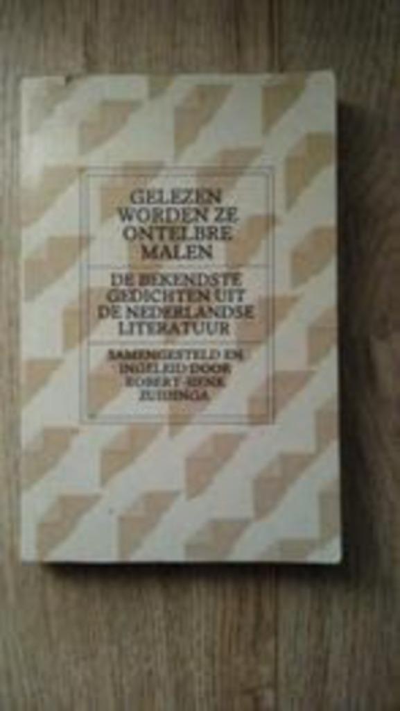 Gelezen worden ze ontelbare malen - De bekendste gedichten u, Boeken, Literatuur, Zo goed als nieuw, Nederland, Ophalen of Verzenden