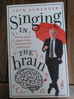 Singing in the brain, Ophalen of Verzenden, Zo goed als nieuw, Erik Scherder