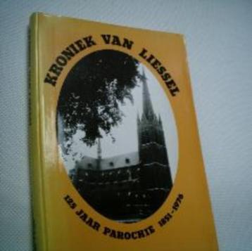 Kroniek van Liessel. beschikbaar voor biedingen