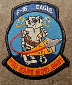 F-15 Eagle Patch - You Want More Baby, Ophalen of Verzenden, Zo goed als nieuw, Patch, Badge of Embleem