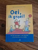 H. van de Rijt - Oei, ik groei!, Ophalen of Verzenden, Zo goed als nieuw, H. van de Rijt; F.X. Plooij