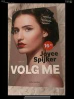 Joyce Spijker - Volg me, Boeken, Thrillers, Ophalen of Verzenden