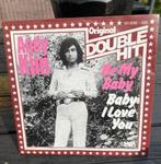 Andy Kim - be my baby / baby i love you, Ophalen of Verzenden, Zo goed als nieuw, Pop