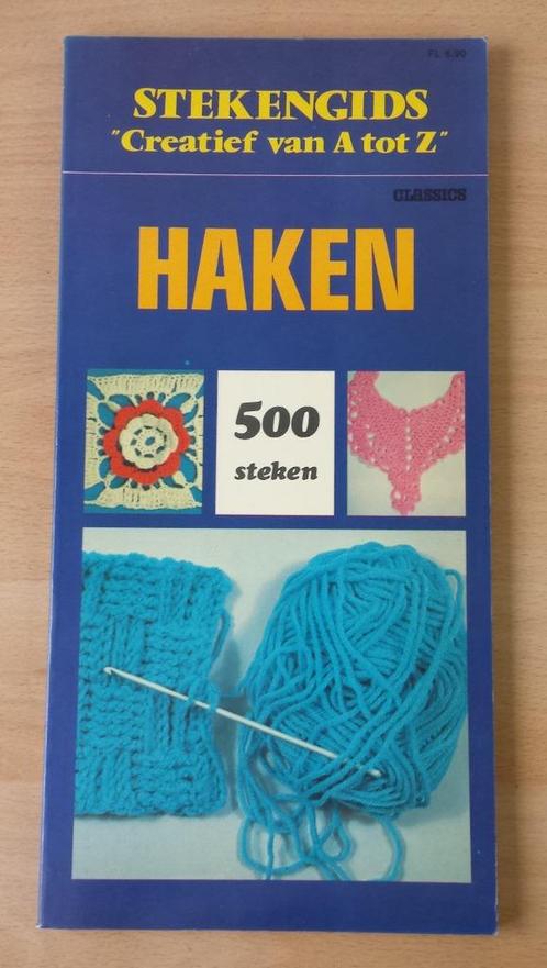 Stekengids "Creatief van A tot Z" - Haken - 1978, Hobby en Vrije tijd, Breien en Haken, Gebruikt, Haken, Patroon of Boek, Ophalen of Verzenden