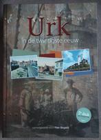 Urk in de twintigste eeuw - samengesteld door Rien Bogerd, Boeken, Geschiedenis | Stad en Regio, Ophalen of Verzenden, 20e eeuw of later