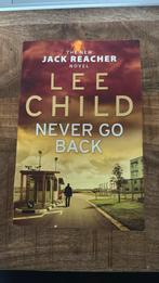 Lee Child - Jack Reacher - Never Go Back, Boeken, Amerika, Ophalen of Verzenden, Zo goed als nieuw