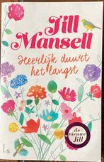 Jill Mansell Heerlijk duurt het langst, Boeken, Chicklit, Gelezen, Ophalen of Verzenden