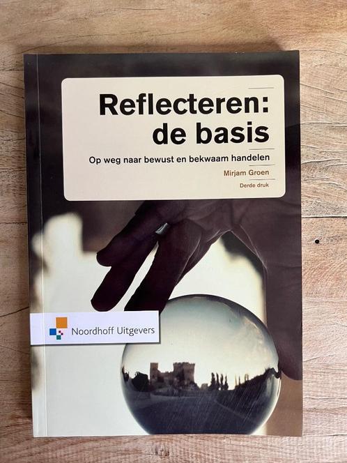 (Studie)boek: Reflecteren: de basis, Boeken, Studieboeken en Cursussen, Zo goed als nieuw, HBO, Ophalen of Verzenden
