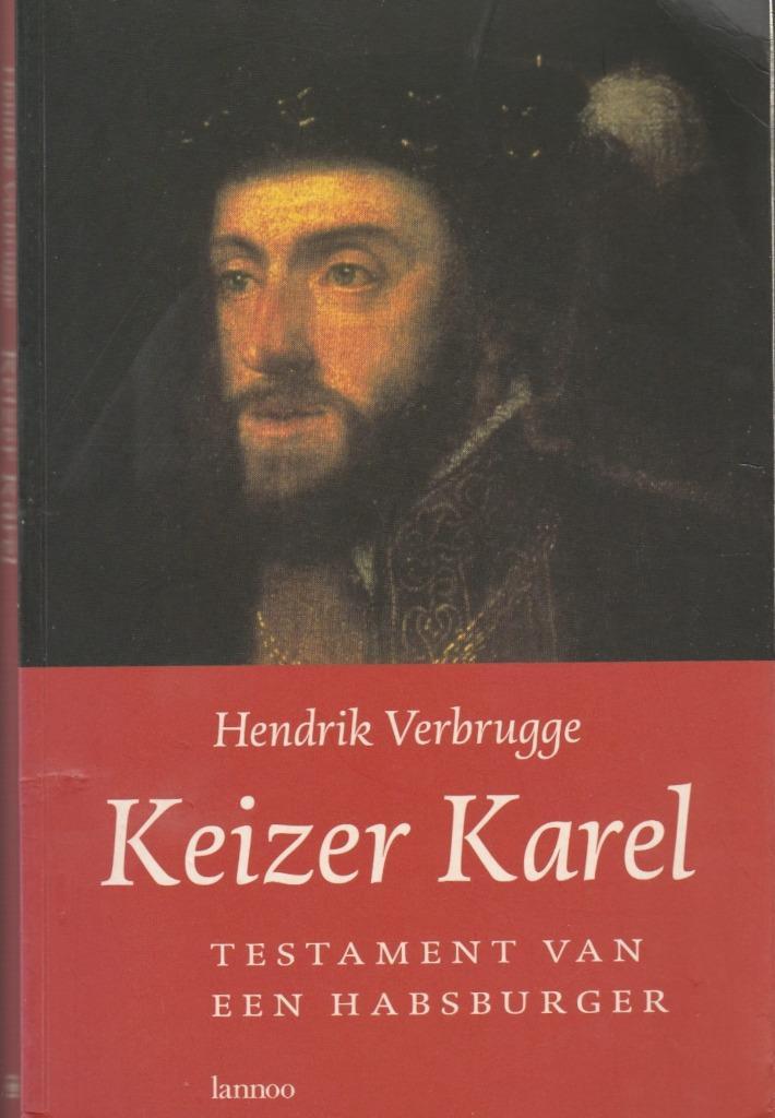 Keizer Karel-Testament van een Habsburger, Boeken, Biografieën, Zo goed als nieuw, Ophalen of Verzenden