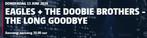Eagles + The Doobie Brothers - The Long Goodbye 13 juni, Tickets en Kaartjes, Juni, Eén persoon