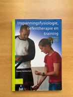 Inspanningsfysiologie, oefentherapie en training, Boeken, Ophalen of Verzenden, Zo goed als nieuw, Jan Jaap de Morree; Tinus Jongert; Gerard van der Poel