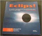 Govert Schilling : Eclips! [ zonsverduistering ], Ophalen of Verzenden, Zo goed als nieuw, Natuurwetenschap