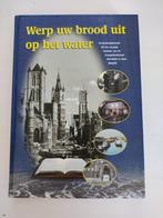 Werp uw brood uit op het water, Ophalen of Verzenden, Zo goed als nieuw, Christendom | Protestants