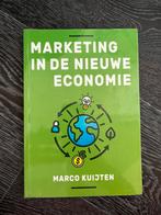Marketing in de nieuwe economie - Marco Kuijten, Ophalen of Verzenden, Economie en Marketing, Nieuw, Marco Kuijten