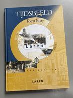 Tijdsbeeld toen en nu over Laren 150 jaar Laren  (2000), Ophalen of Verzenden, 20e eeuw of later, Zo goed als nieuw