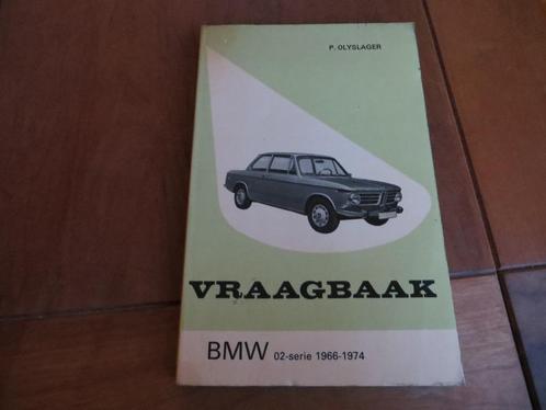 Vraagbaak BMW 02-serie 1966-74 BMW 1600, 1802, 2002, 2002tii, Auto diversen, Handleidingen en Instructieboekjes, Verzenden
