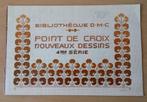 Bibliothèque DMC - Point de Croix - 4de Serie - 1979, Patroon, Gebruikt, Ophalen of Verzenden, Handborduren