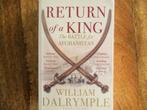 BOEK WILLIAM DALRYMPLE-THE RETURN OF THE KING., Gelezen, William Dalrymple., 19e eeuw, Ophalen of Verzenden