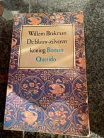 Willem Brakman/ De blauw-zilveren koning, Boeken, Ophalen of Verzenden, Zo goed als nieuw, Nederland