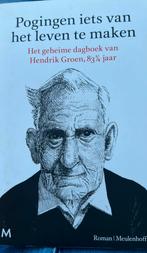 Hendrik Groen - Pogingen iets van het leven te maken, Hendrik Groen, Ophalen of Verzenden, Zo goed als nieuw, Nederland