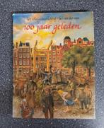 100 jaar geleden - schrijverscollectief / fiel van der veen, Ophalen of Verzenden, Gelezen, Het schrijverscollectief / fiel van der veen