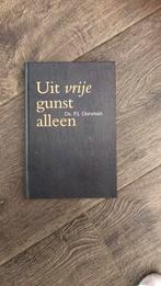 P.J. Dorsman - Uit vrije gunst alleen, Ophalen of Verzenden, Zo goed als nieuw, P.J. Dorsman
